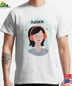 Asmr Headphone Girl Classic T-Shirt Sweatshirt Asmr Headphone Girl Classic T-Shirt Sweatshirt