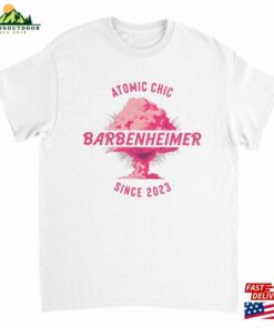 Atomic Chic Barbenheimer Movie Parody Unisex Crewneck T-Shirt Hoodie Classic Atomic Chic Barbenheimer Movie Parody Unisex Crewneck T-Shirt Hoodie Classic