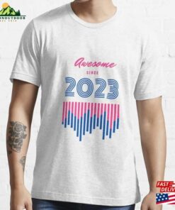 Awesome Since 2023 Essential T-Shirt Hoodie Awesome Since 2023 Essential T-Shirt Hoodie