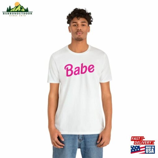 Babe Barbie Doll Font Tee Unisex Modern Slim Fit Funny Ken Movie Inspired T-Shirt Classic