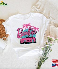 Babe On The Car Shirt Margot Robbie Fan Hot Pink Party Classic Unisex Babe On The Car Shirt Margot Robbie Fan Hot Pink Party Classic Unisex