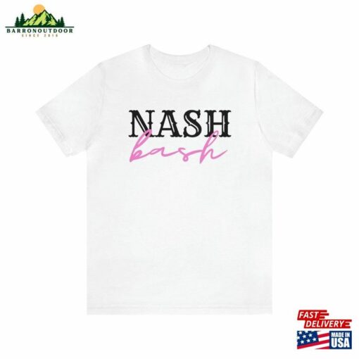 Bachelorette Party Nash Bash Wedding Hen Weekend Nashville Bound Unisex Jersey Short Sleeve Tee Classic T-Shirt