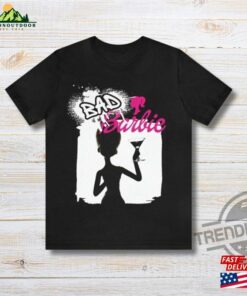 Bad Barbie Shirt Birthday Hoodie Sweatshirt