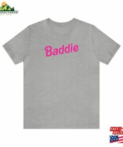Baddie Barbie Doll Font Tee Unisex Modern Slim Fit Funny Ken Movie Inspired T Shirt 4