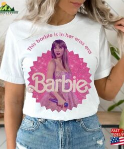 Barb Movie 2023 Shirt In Her Eras Era Tour The T-Shirt Hoodie Barb Movie 2023 Shirt In Her Eras Era Tour The T-Shirt Hoodie