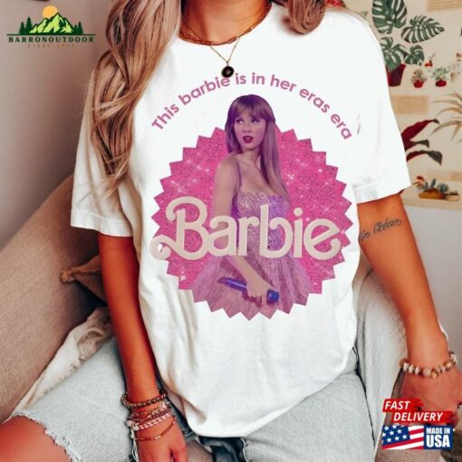 Barb Movie 2023 Shirt In Her Eras Era Tour The T-Shirt Hoodie