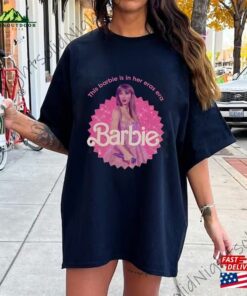 Barb Movie Poster 2023 In Her Eras Era Tour The Sweatshirt Classic T-Shirt 3 Barb Movie Poster 2023 In Her Eras Era Tour The Sweatshirt Classic T Shirt 4