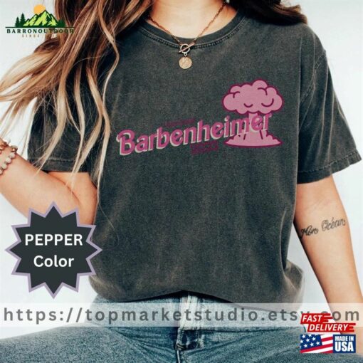 Barbenheimer Barbie Comfort Colors Shirt Movie Oppenheimer Sweatshirt Unisex