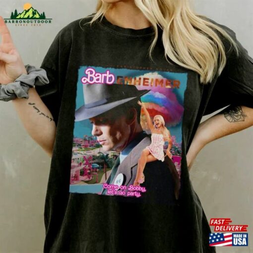 Barbenheimer Barbie Movie Oppenheimer Poster Shirt Come On Lets Go Party Princess Barbies New Movies 2023 Sweatshirt T-Shirt