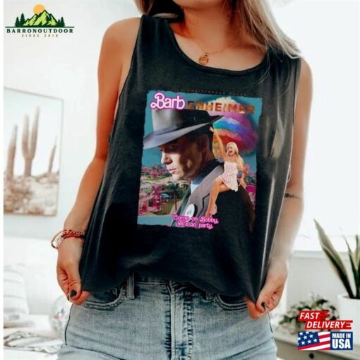 Barbenheimer Barbie Movie Oppenheimer Poster Shirt Come On Lets Go Party Princess Barbies New Movies 2023 Sweatshirt T-Shirt