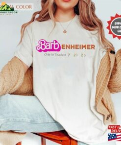 Barbenheimer Barbie Movie Oppenheimer Shirt 72123 T Shirt Classic 4