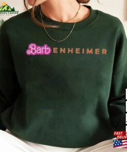 Barbenheimer Barbie Movie Oppenheimer Shirt Sweatshirt Hoodie T21 Classic 4