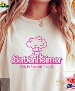 Barbenheimer Barbie Movie Oppenheimer T-Shirt Inspired Sweatshirt Classic Barbenheimer Barbie Movie Oppenheimer T-Shirt Inspired Sweatshirt Classic
