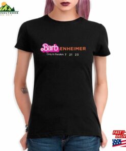 Barbenheimer Only In Theaters T-Shirt Oppenheimer Shirt Men Classic