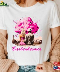 Barbenheimer Shirt Barb Oppenheimer Collab Unisex Classic