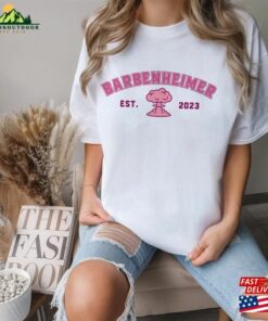 Barbenheimer Shirt Barbie Oppenheimer Funny Movie T-Shirt Sweatshirt 2 Barbenheimer Shirt Barbie Oppenheimer Funny Movie T Shirt Sweatshirt 3