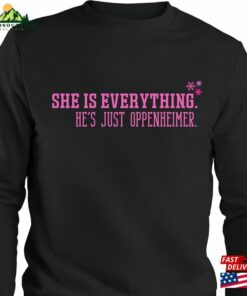 Barbenheimer Shirt She Is Everything Funny Movie Tee T-Shirt Sweatshirt 2 Barbenheimer Shirt She Is Everything Funny Movie Tee T Shirt Sweatshirt 3