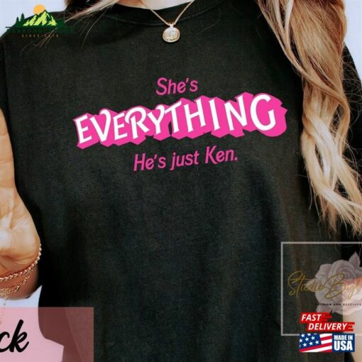 Barbenheimer Shirt She’s Everything He Unisex T-Shirt