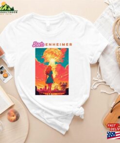 Barbenheimer Shirt Sweatshirt The Destroyer Of World Tee Classic 3