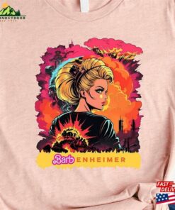 Barbenheimer Shirt The Destroyer Of World Tee Sweatshirt Unisex T-Shirt