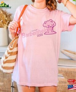 Barbenheimer T-Shirt Barbie Oppenheimer Tee Funny Classic Hoodie Barbenheimer T-Shirt Barbie Oppenheimer Tee Funny Classic Hoodie