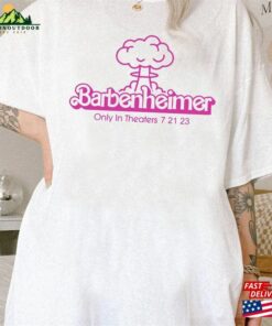 Barbenheimer T Shirt Barbie Oppenheimer Tee Movie Inspired 2023 Funny Classic Hoodie 1
