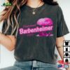 Barbenheimer T-Shirt Barbie Oppenheimer Tee Trendy N8 Sweatshirt
