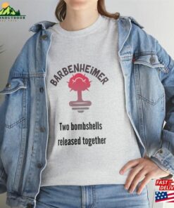 Barbenheimer T-Shirt Sweatshirt 2 Barbenheimer T Shirt Sweatshirt 3