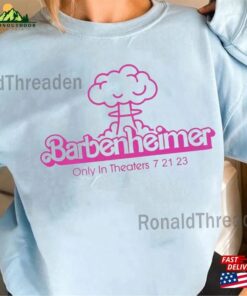 Barbenheimer T-Shirt Sweatshirt Barbie Oppenheimer Tee Classic 3 Barbenheimer T Shirt Sweatshirt Barbie Oppenheimer Tee Classic 4