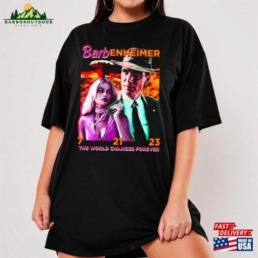 Barbenheimer The World Changes Forever Shirt Barbie Oppenheimer T-Shirt I Survived Sweatshirt Classic