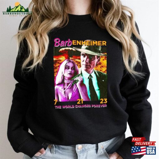 Barbenheimer The World Changes Forever Sweatshirt Barbie Oppenheimer Pink Hoodie Unisex