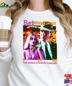 Barbenheimer The World Changes Forever Sweatshirt Barbie Oppenheimer Pink Hoodie Unisex Barbenheimer The World Changes Forever Sweatshirt Barbie Oppenheimer Pink Hoodie Unisex
