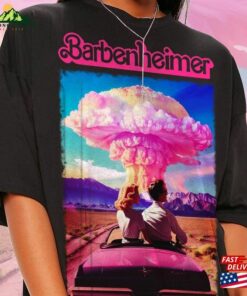 Barbie And Oppenheimer Shirt T-Shirt Sweatshirt Barbie And Oppenheimer Shirt T-Shirt Sweatshirt