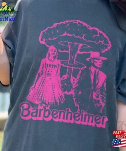 Barbie And Oppenheimer T Shirt Sweatshirt Shirt Classic Hoodie 3