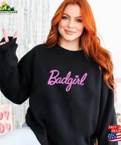 Barbie Badgirl Shirt Classic T Shirt 2023 Sarcastic Unisex Sweatshirt 4