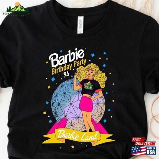 Barbie Birthday Party 1994 Land Shirt Unisex Sweatshirt