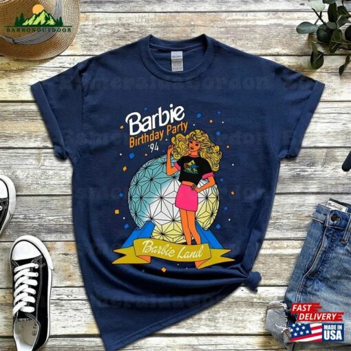 Barbie Birthday Party 1994 Land T-Shirt Shirt Tee Sweatshirt