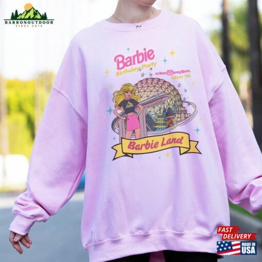 Barbie Birthday Party 1994 Shirt Come On Let’S Go Girls Tee Doll Baby Sweatshirt Unisex Hoodie