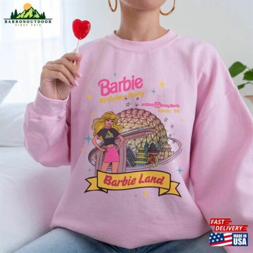 Barbie Birthday Party 1994 Shirt Come On Let’S Go Girls Tee Doll Baby Sweatshirt Unisex Hoodie