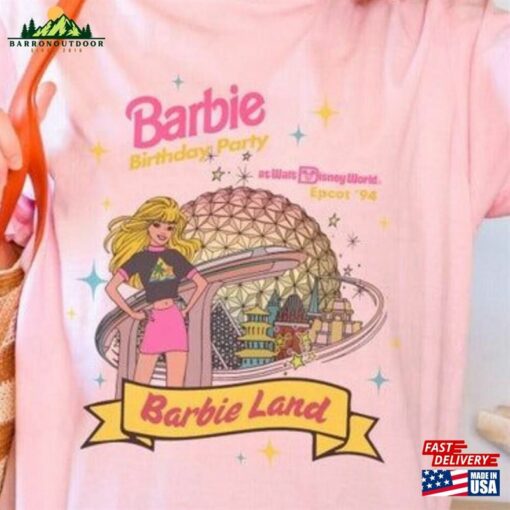 Barbie Birthday Party 1994 Shirt Come On Let’S Go Girls Tee Tshirt Sweatshirt Classic