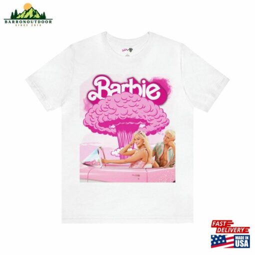 Barbie Bomb Movie Unisex Short Sleeved White T-Shirt Sweatshirt