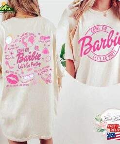 Barbie Comfort Colors Shirt Doll Come On Let Unisex Sweatshirt 2 Barbie Comfort Colors Shirt Doll Come On Let Unisex Sweatshirt 3