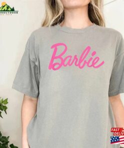 Barbie Comfort Colors Shirt Movie 2023 Party Girls Hoodie Classic 2 Barbie Comfort Colors Shirt Movie 2023 Party Girls Hoodie Classic 3