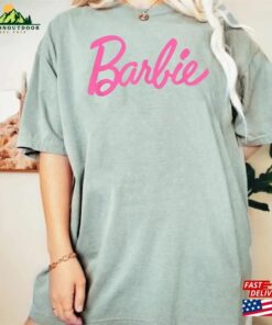 Barbie Comfort Colors Shirt Movie 2023 Party Girls Hoodie Classic 3 Barbie Comfort Colors Shirt Movie 2023 Party Girls Hoodie Classic 4