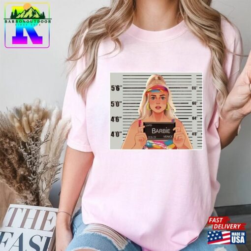 Barbie Criminal Graphic Shirt Movie 2023 Comfort Colors Funny T-Shirt Unisex