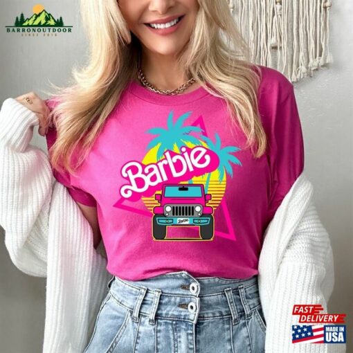 Barbie Inspired Adult And Kids Tshirts Shirts With Jeep Sweatshirt T-Shirt