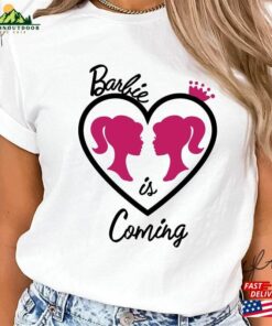 Barbie Is Coming Shirt Girl 2023 Movie T-Shirt Classic Barbie Is Coming Shirt Girl 2023 Movie T-Shirt Classic