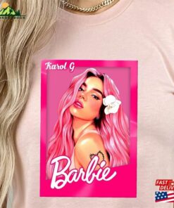 Barbie Karol G Shirt Bichota Team T-Shirt Hoodie Barbie Karol G Shirt Bichota Team T-Shirt Hoodie