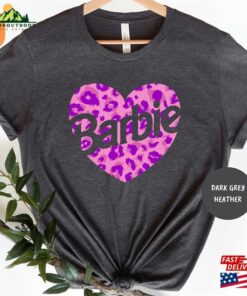Barbie Leopard Heart T-Shirt Shirt Movie 2023 Tee Sweatshirt Unisex Barbie Leopard Heart T-Shirt Shirt Movie 2023 Tee Sweatshirt Unisex
