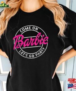 Barbie Let’s Go Party Oppenheimer Tee Hoodie Sweatshirt Barbie Let’s Go Party Oppenheimer Tee Hoodie Sweatshirt